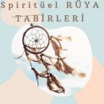 rüya tabirleri, rüya yorumları